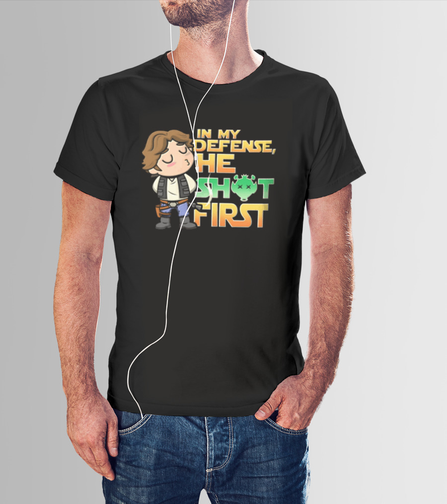 In My Defense He Shot First Han Solo Star Wars Movie T-Shirt