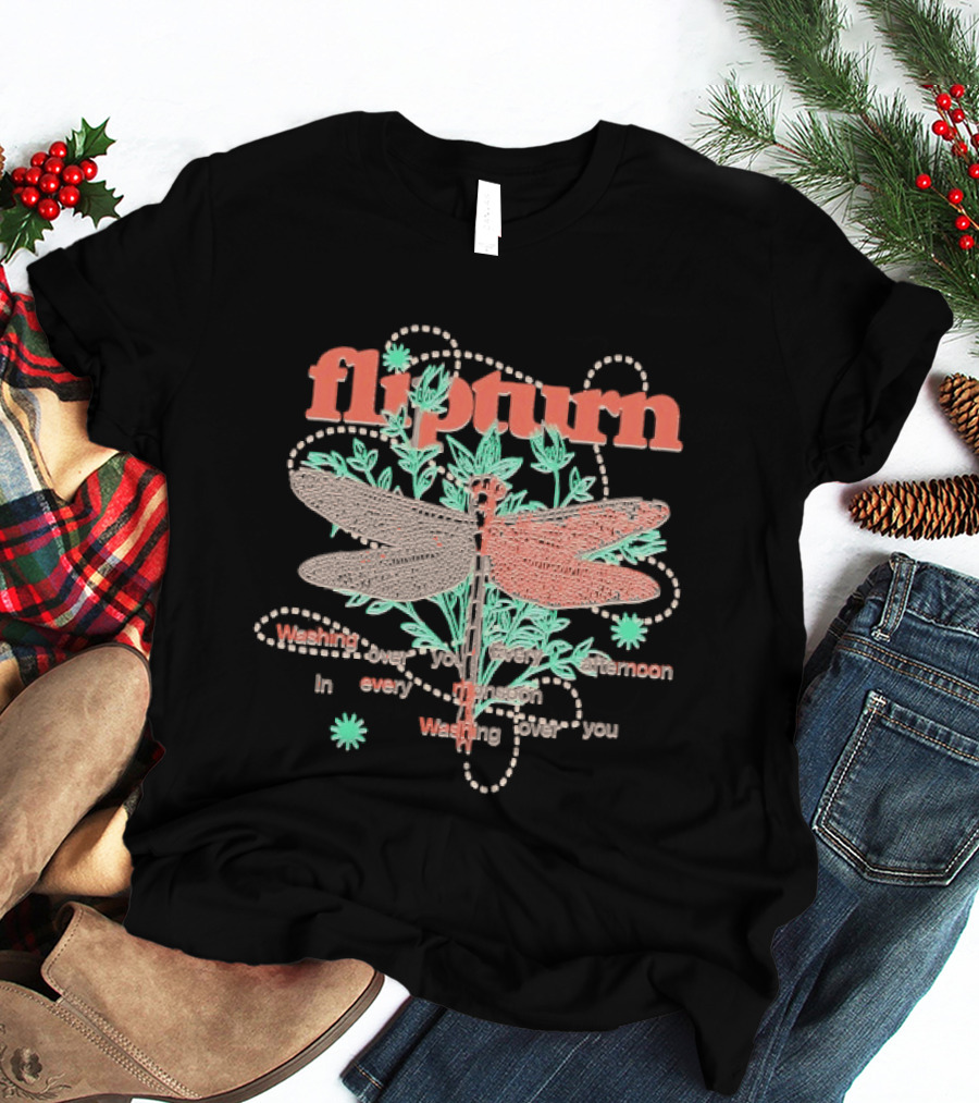 Flipturn Washing Over You Swim Between Trees Monsoon Afternoon Dragonfly T-Shirt