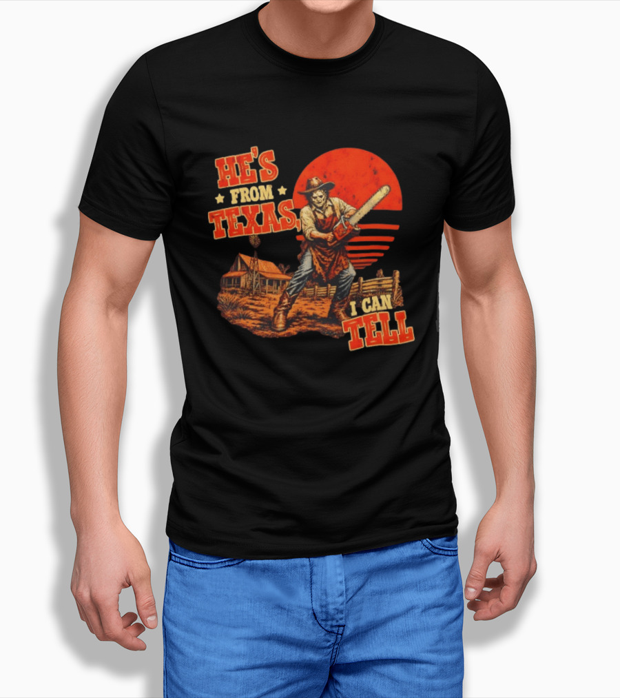He's From Texas I Can Tell Western Chainsaw Halloween Retro Cowboy Horror Scene T-Shirt