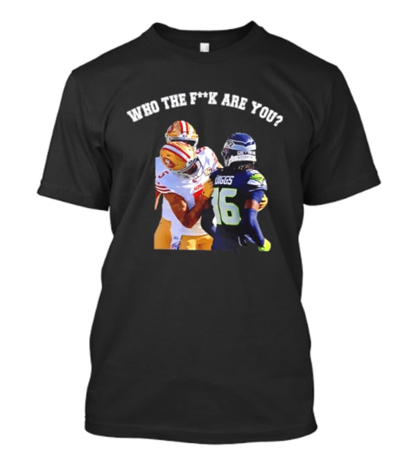 Mike Evans San Francisco 49ers Who The F**k Are You Diggs Meme T-Shirt