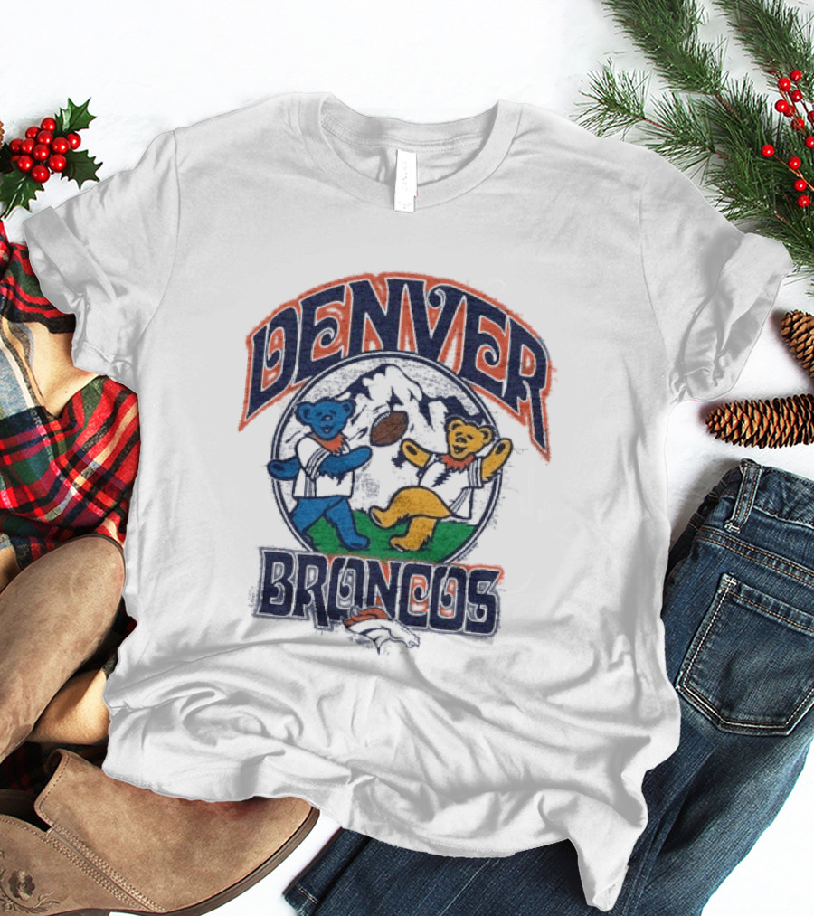 Denver Broncos Grateful Dead Dancing Bears Football T-Shirt