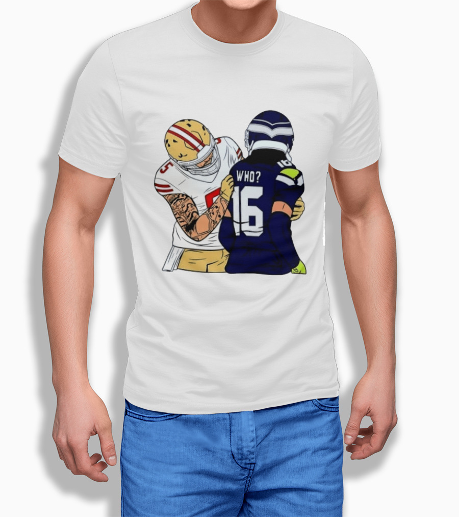 Mike Evans Trevon Diggs Who Are You Football NFC West Rivalry 49ers Seahawks T-Shirt