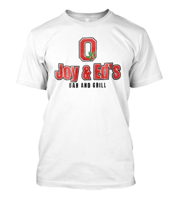 Ohio State Buckeyes Joy And Ed's Bar And Grill T-Shirt