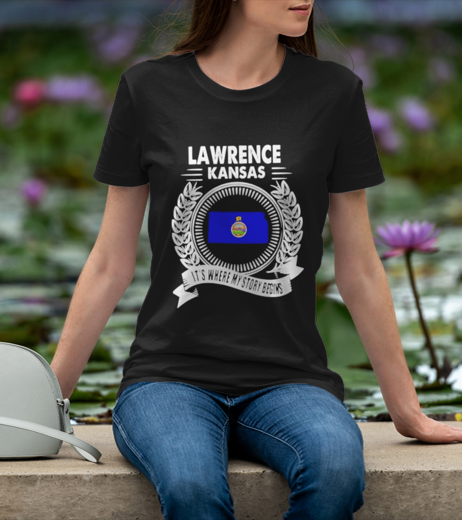 Lawrence Kansas City Flag Emblem Where My Story Begins T-Shirt