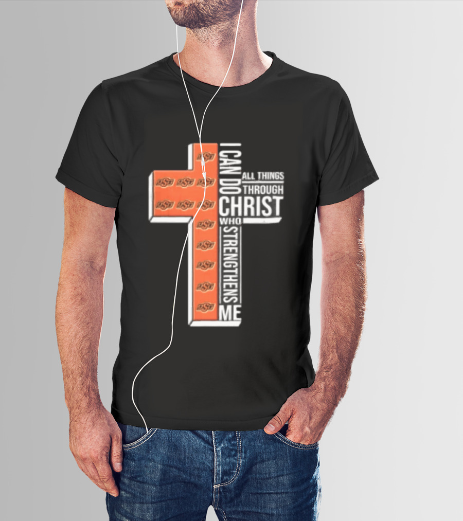 Oklahoma State Cowboys Cross I Can Do All Things Through Christ Who Strengthens Me T-Shirt