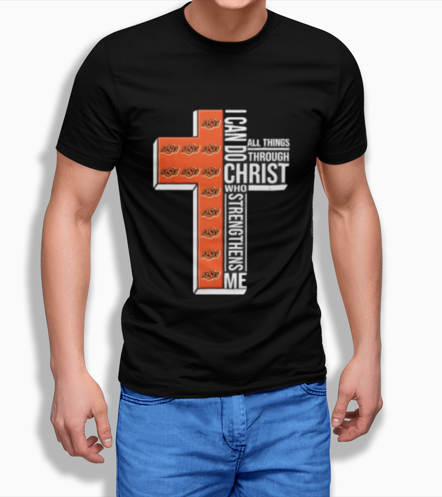 Oklahoma State Cowboys Cross I Can Do All Things Through Christ Who Strengthens Me T-Shirt