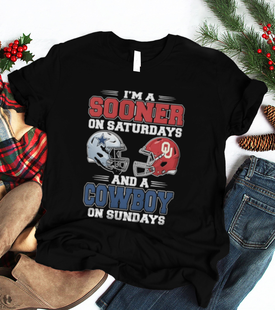 I'm A Sooner On Saturdays And A Cowboy On Sundays Football Helmets T-Shirt