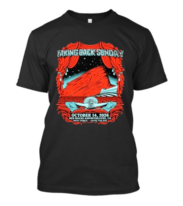 Taking Back Sunday Red Rocks Amphitheatre October 14 2026 With Thrice Saves The Day T-Shirt