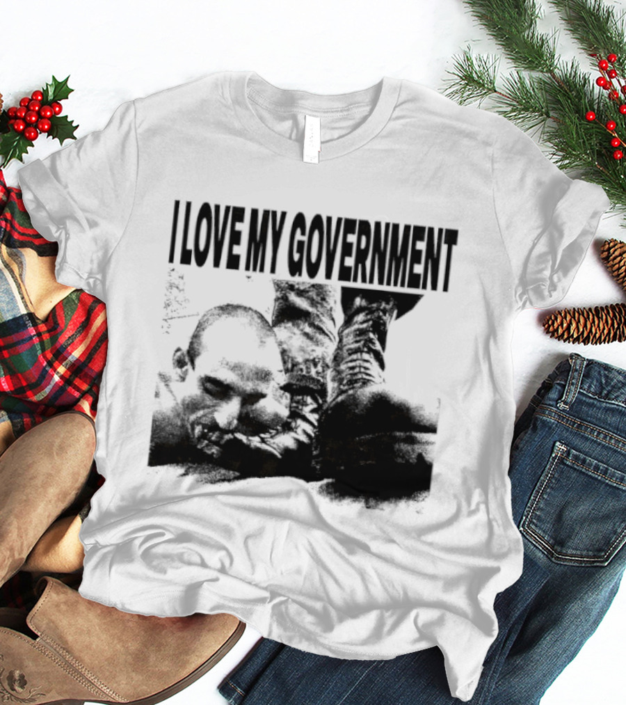 I Love My Government Bootleg Satire Grunge T-Shirt