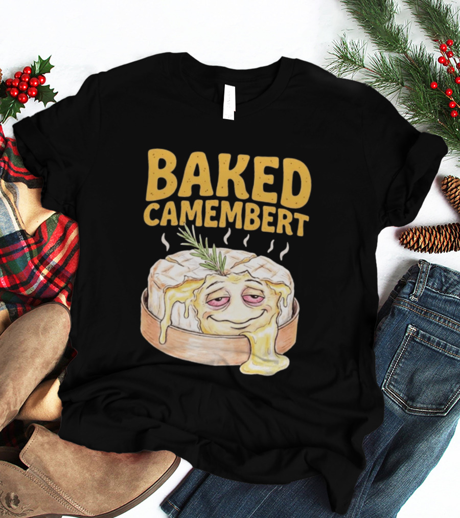 Baked Camembert Cheese Food Funny Illustration With Melted Face T-Shirt