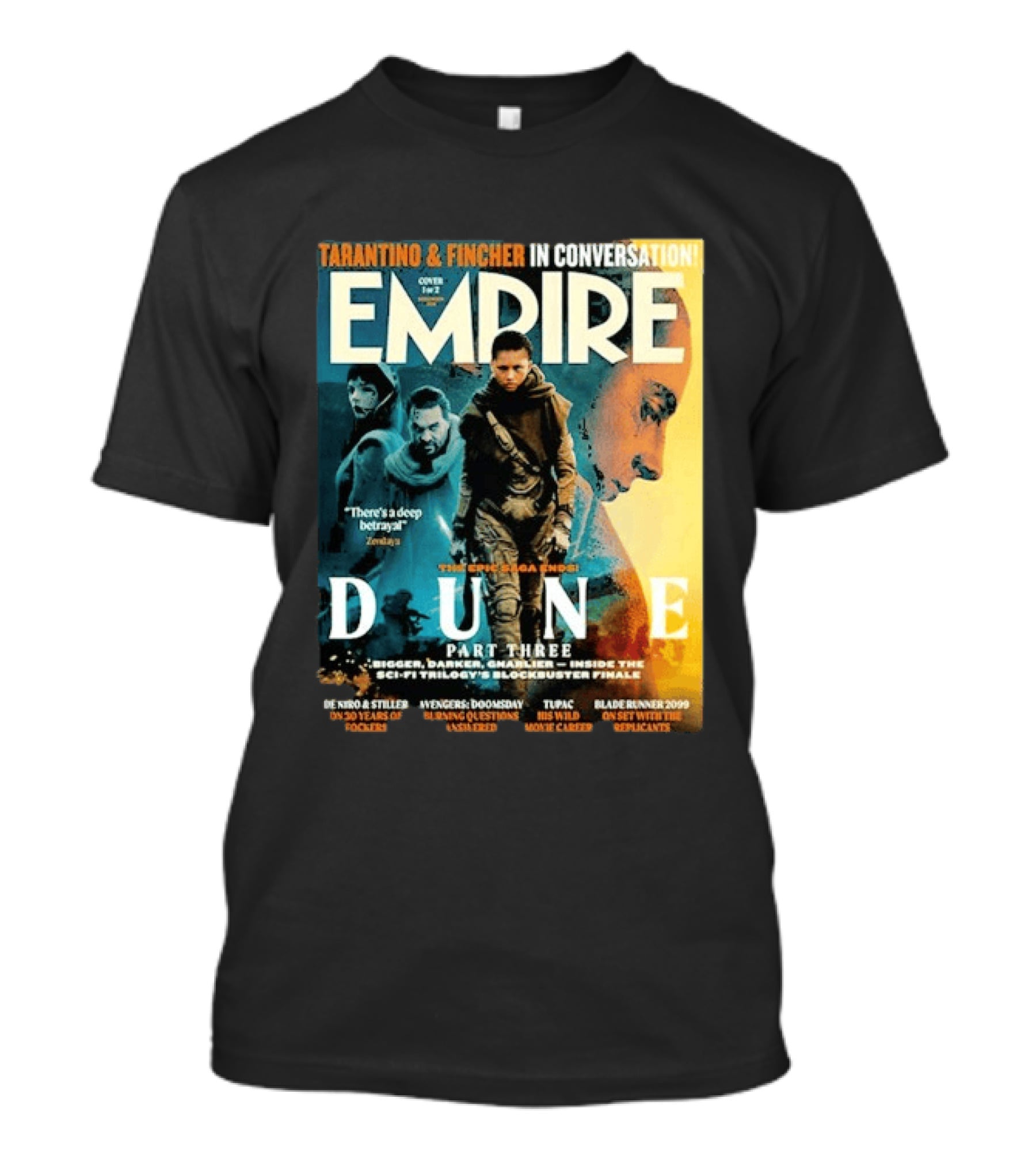 Tarantino Fincher Empire Magazine Dune Part Three Epic Saga Ends Zendaya Deep Betrayal T-Shirt