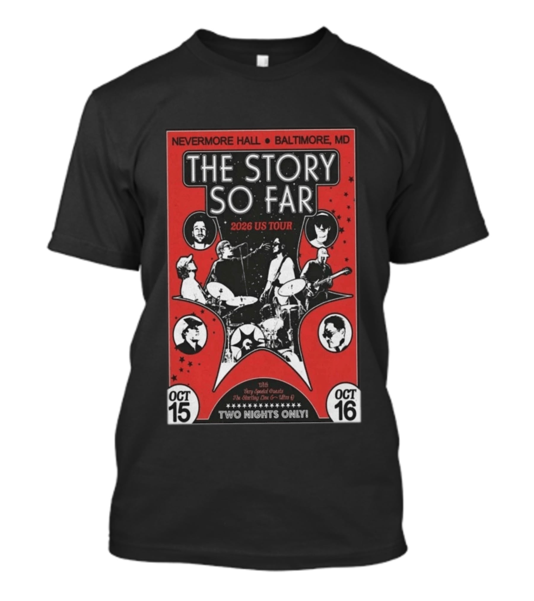 The Story So Far 2026 US Tour Nevermore Hall Baltimore MD Two Nights Only October 15 16 T-Shirt
