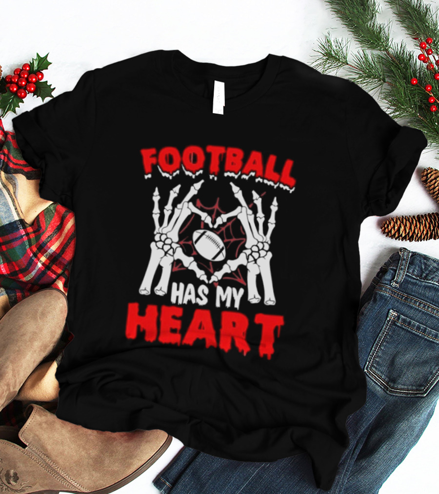 Skeleton Hands Football Has My Heart T-Shirt