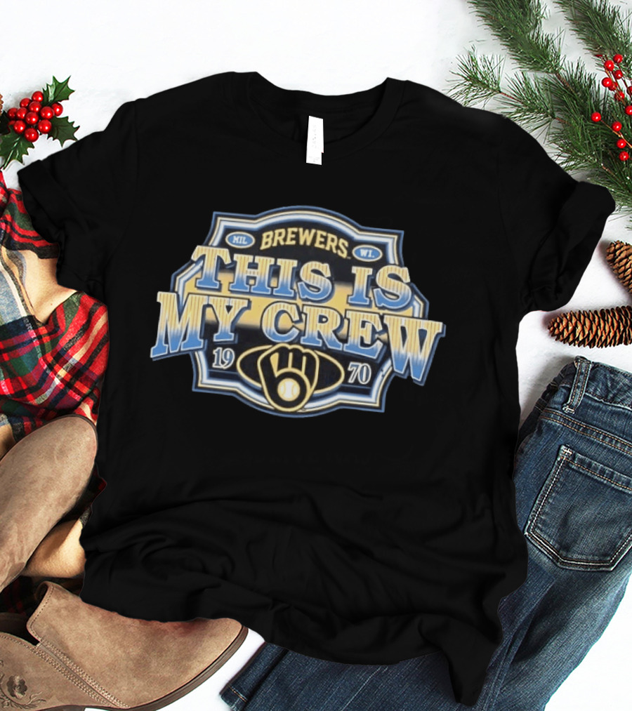 Milwaukee Brewers This Is My Crew 1970 Logo MIL WI T-Shirt