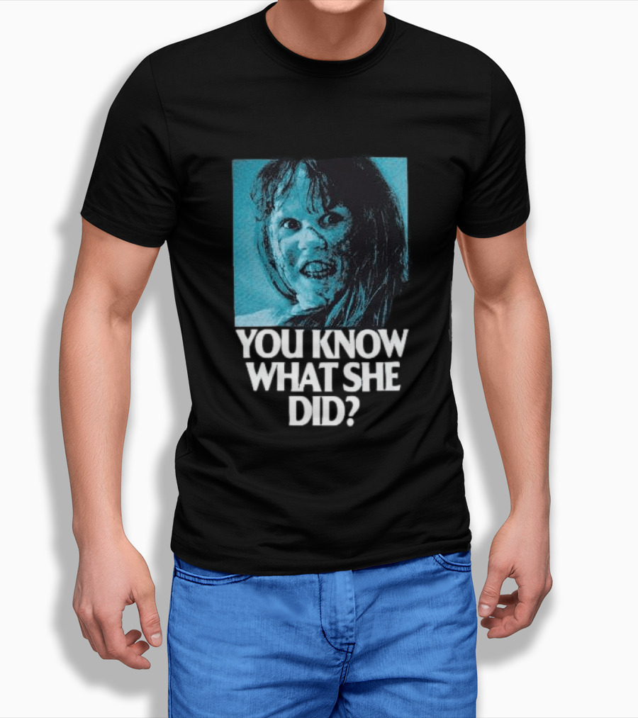 Octobers Very Own Store The Exorcist You Know What She Did Long Sleeve T-Shirt