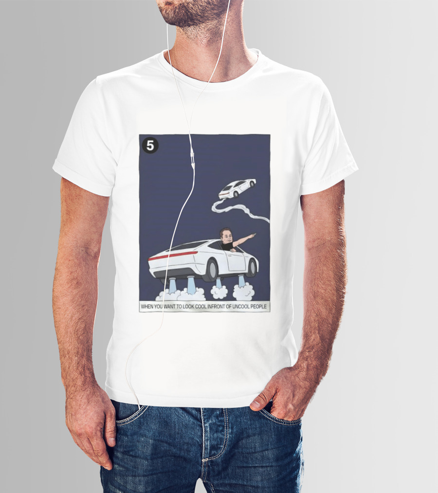 Elon Musk Car Flying Cool Factor In Front Of Uncool People T-Shirt