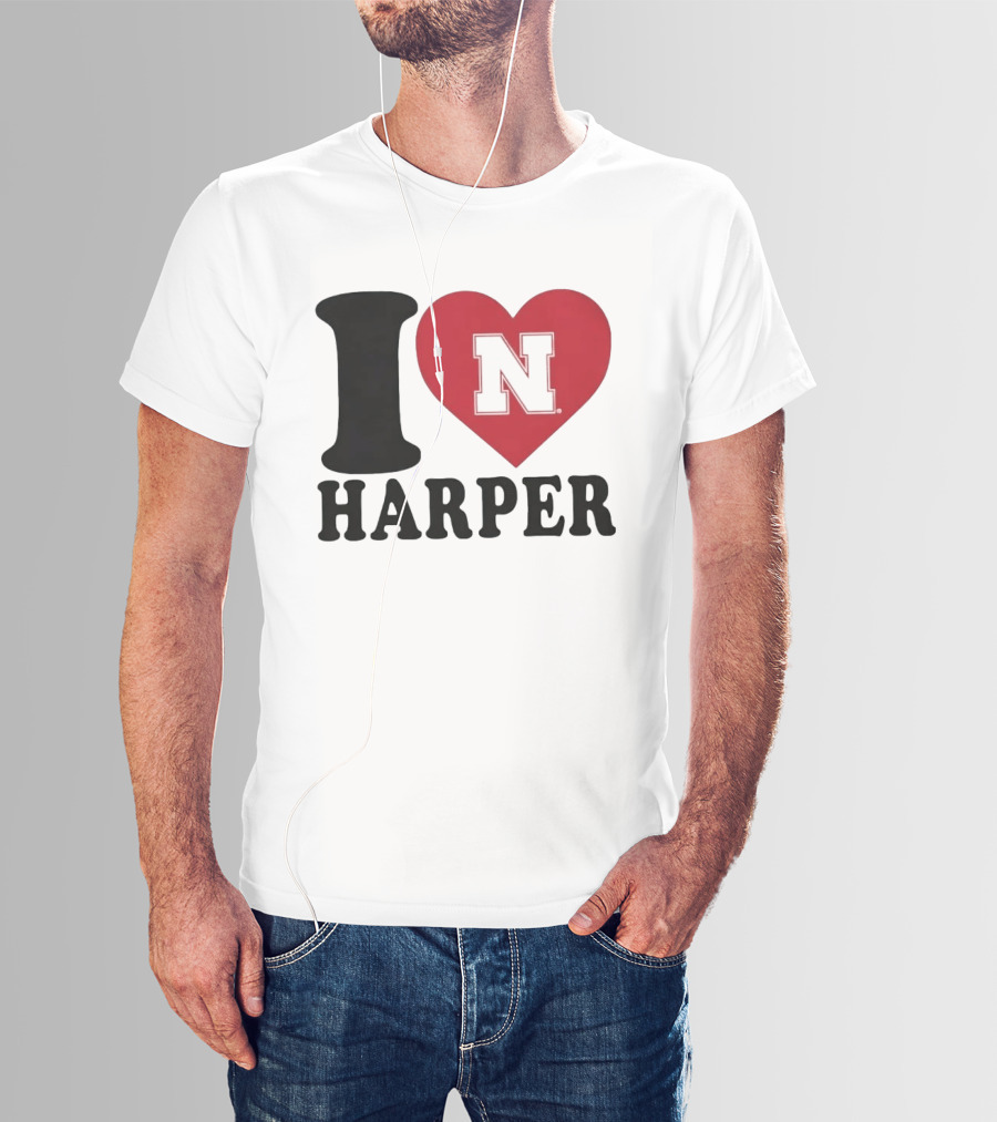 I Love Harper Nebraska Cornhuskers N Heart T-Shirt