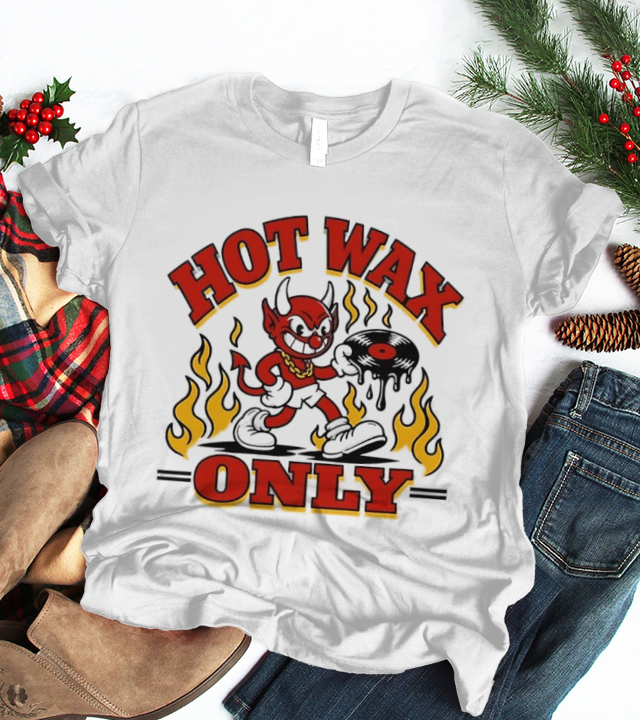 Hot Wax Only Devil Vinyl Record Music DJ T-Shirt