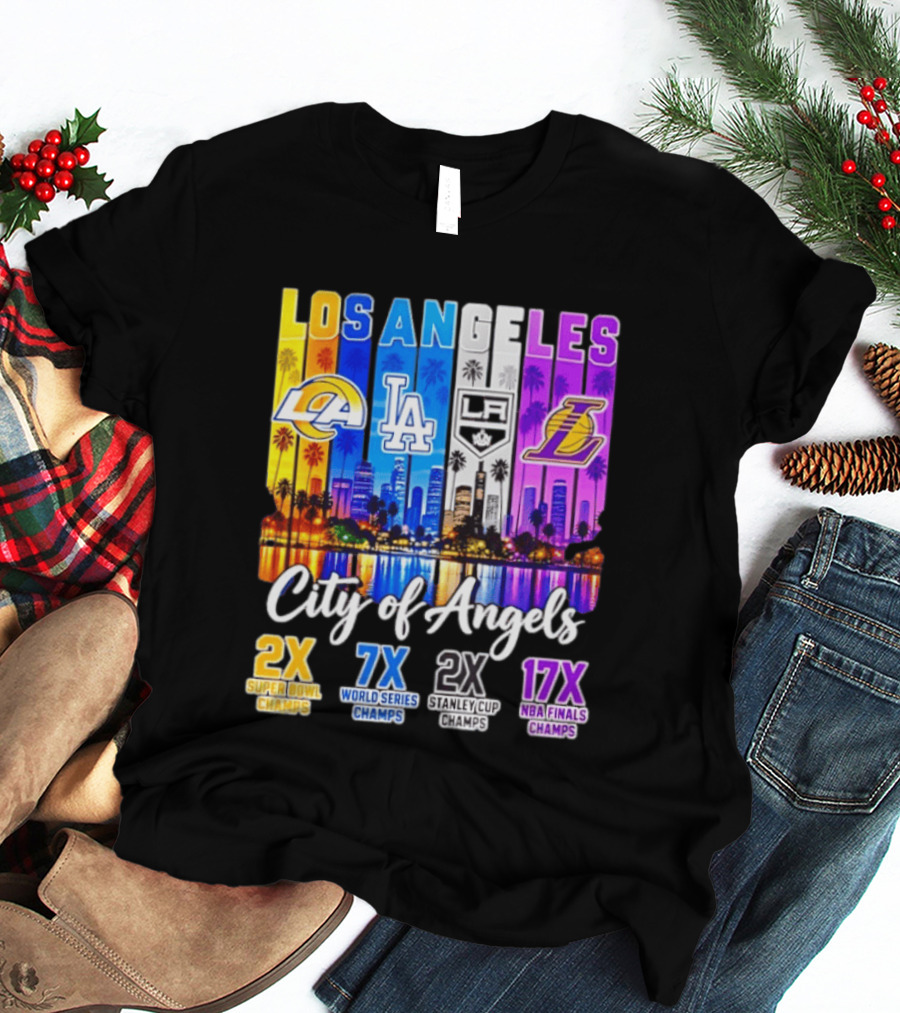 Los Angeles City Of Angels 2X Super Bowl 7X World Series 2X Stanley Cup 17X NBA Finals Champs T-Shirt