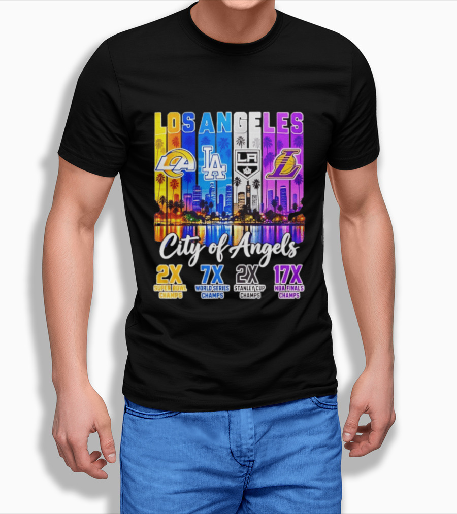Los Angeles City Of Angels 2X Super Bowl 7X World Series 2X Stanley Cup 17X NBA Finals Champs T-Shirt
