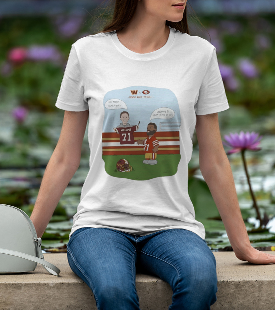 Monday Night Football Williams 71 Washington Vs 49ers T-Shirt