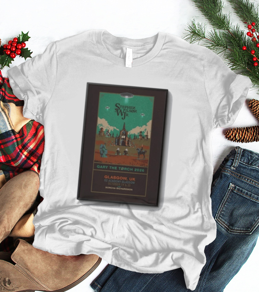 Stephen Wilson Jr. Gary The Torch 2026 Glasgow UK 02 Academy October 19 20 Sorcha Richardson T-Shirt
