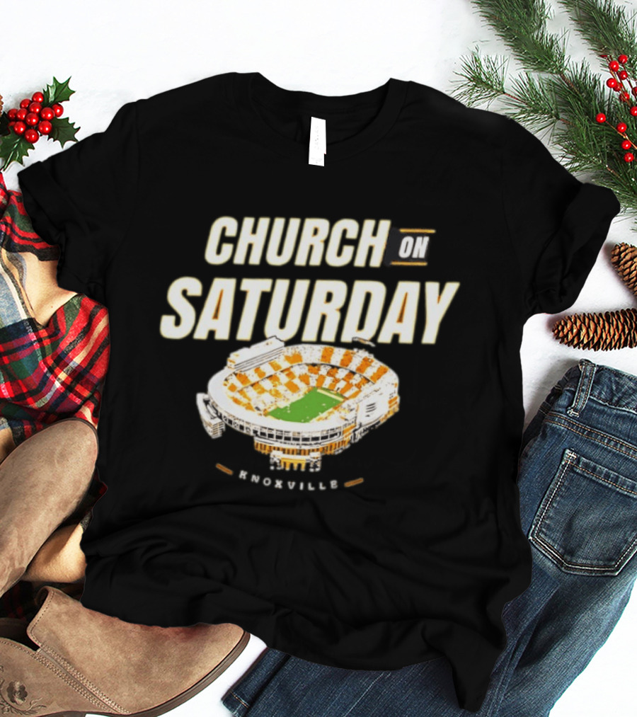 Church On Saturday Knoxville Stadium Tennessee Volunteers T-Shirt