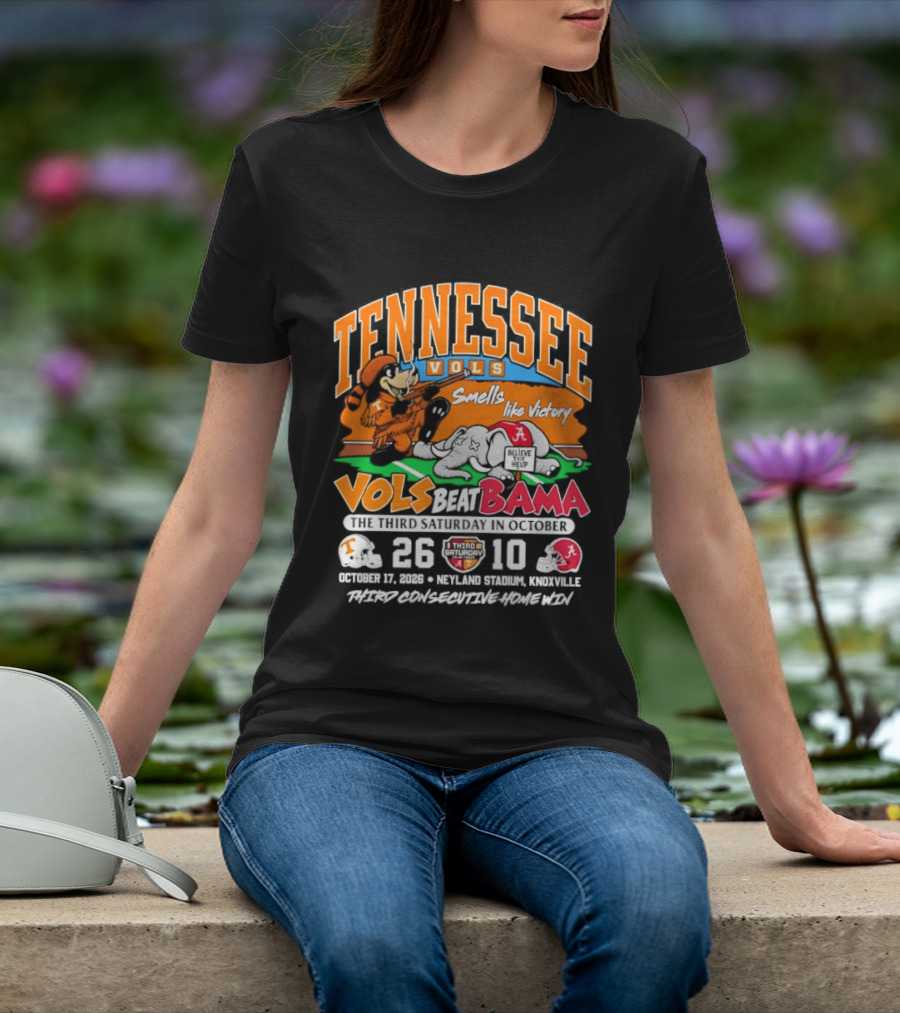 Tennessee Vols Beat Bama 26 10 Smells Like Victory October 17 Neyland Stadium T-Shirt