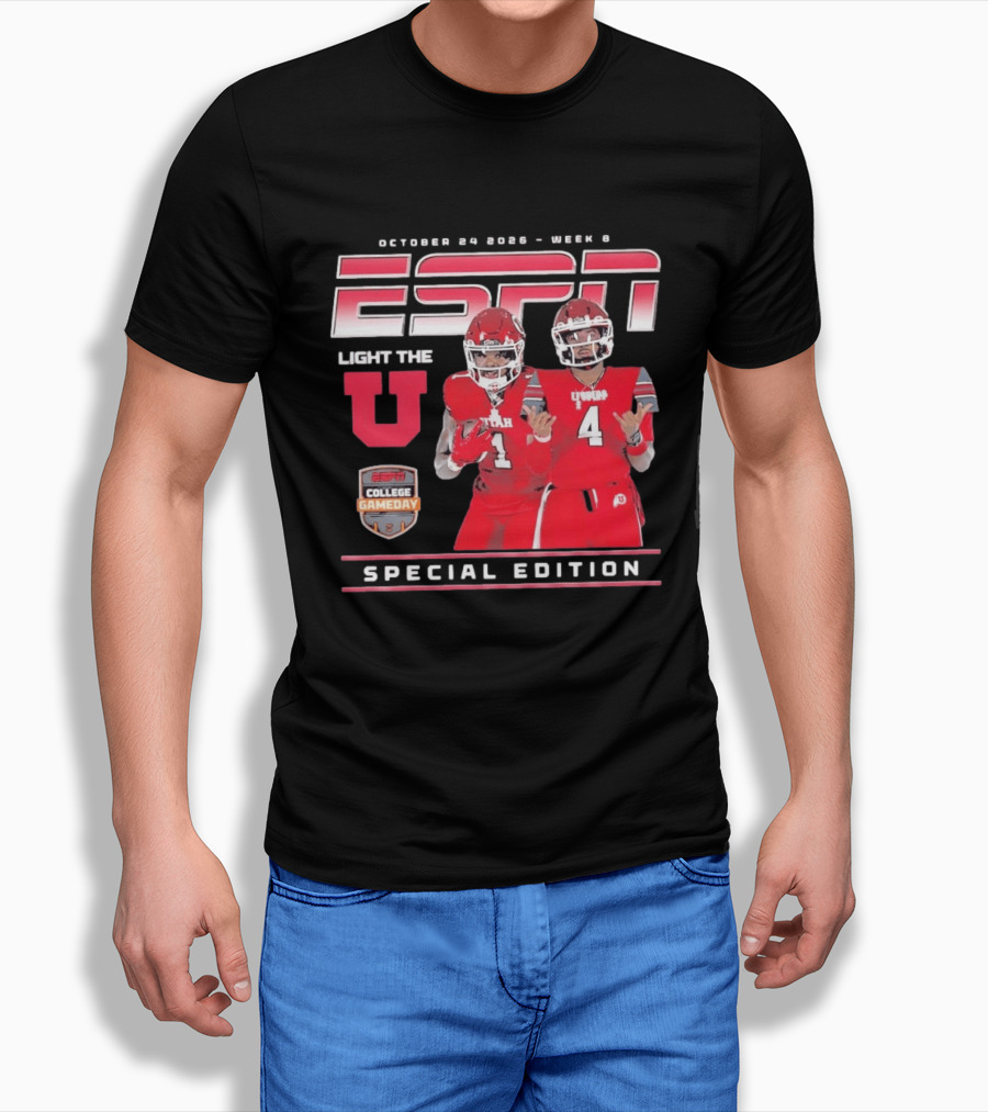 October 20 2026 Week 9 ESPN College GameDay Utah Utes Football Light The U Special Edition T-Shirt