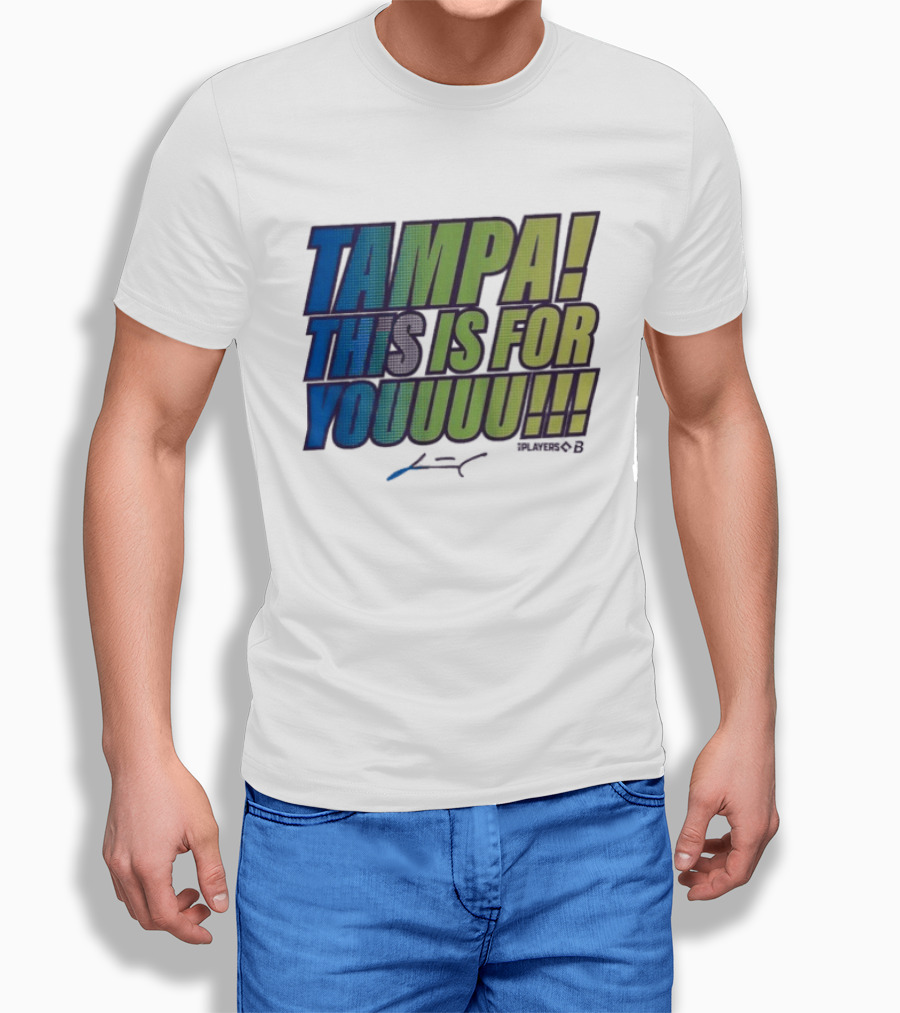 Tampa This Is For Youuuu Junior Caminero Tampa Bay Rays T-Shirt