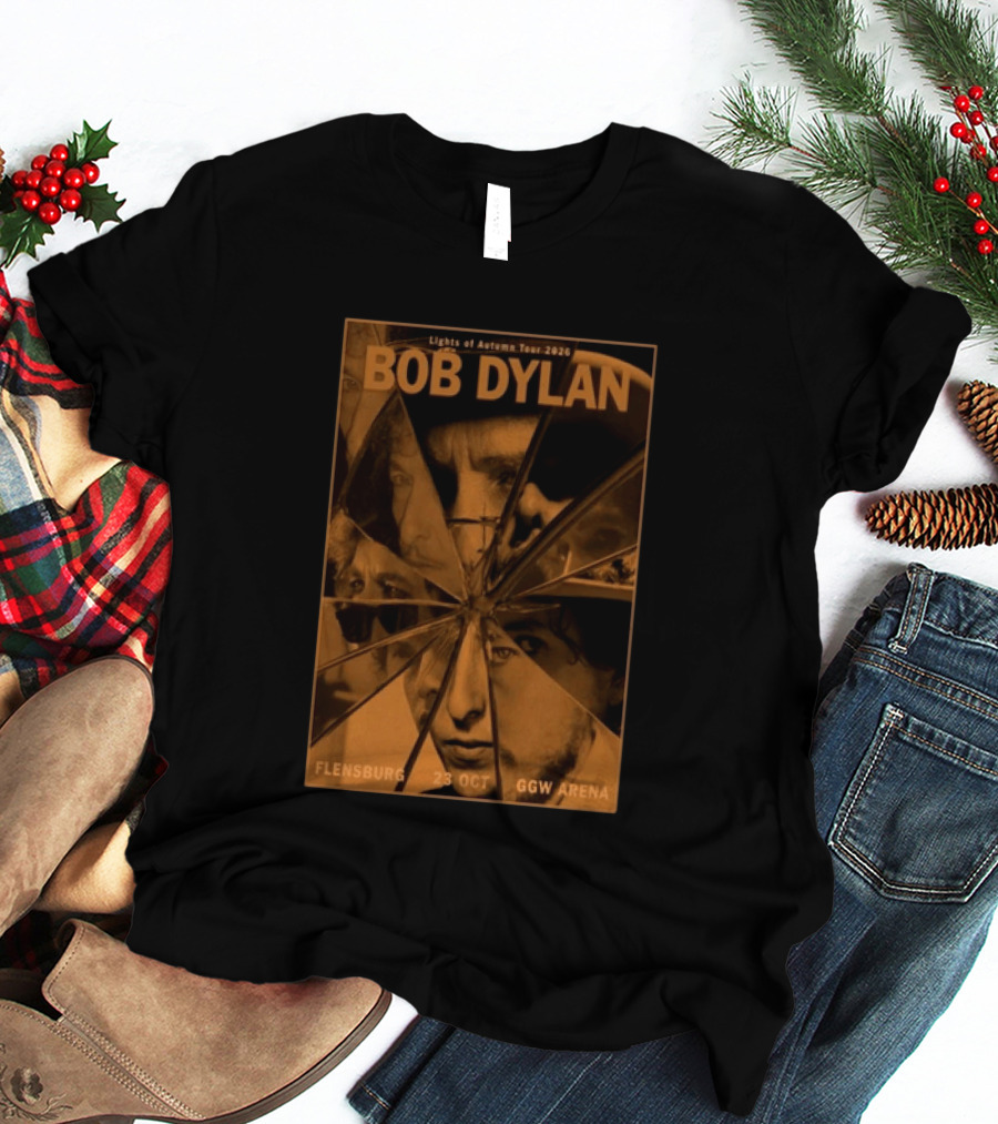 Bob Dylan Lights Of Autumn Tour 2026 Flensburg 23 Oct GGW Arena T-Shirt