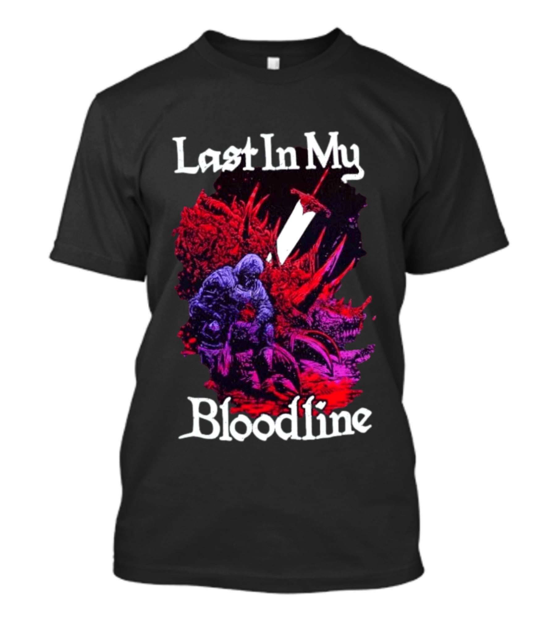 Last In My Bloodline Dark Fantasy Knight Dragon Battle T-Shirt