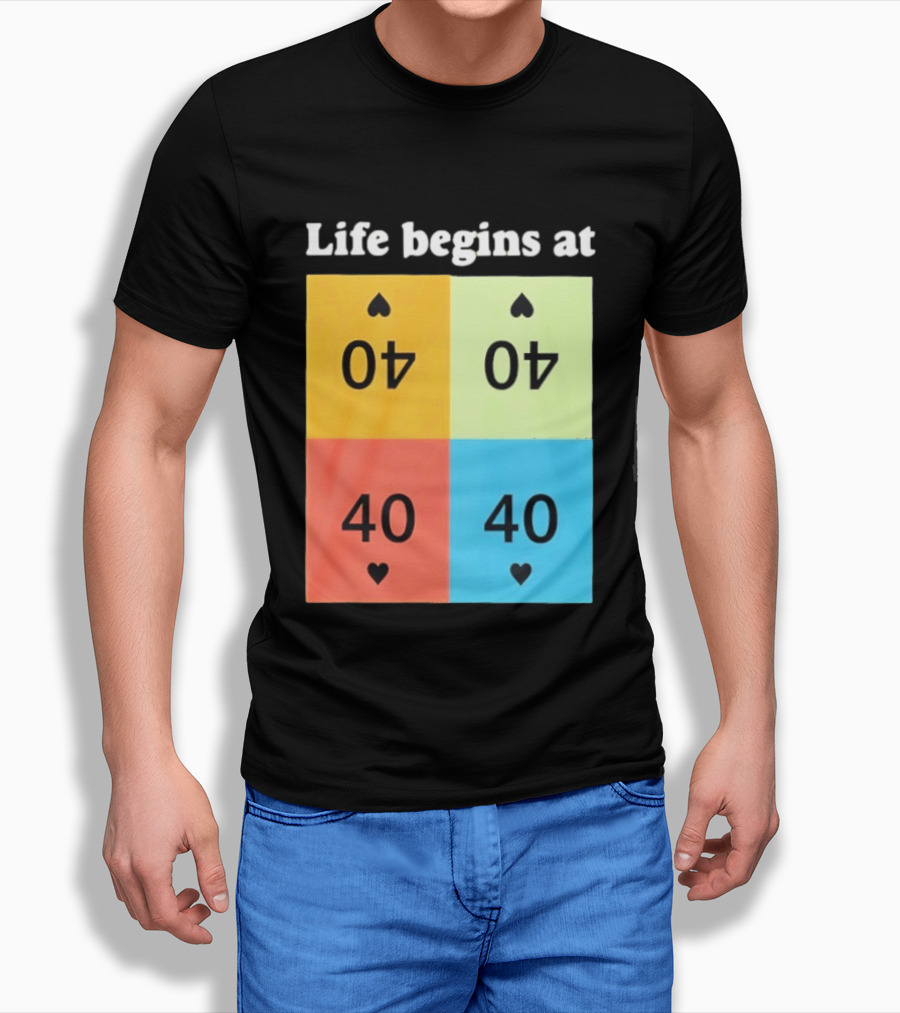 Life Begins At 40 Colorful Spade Cards T-Shirt