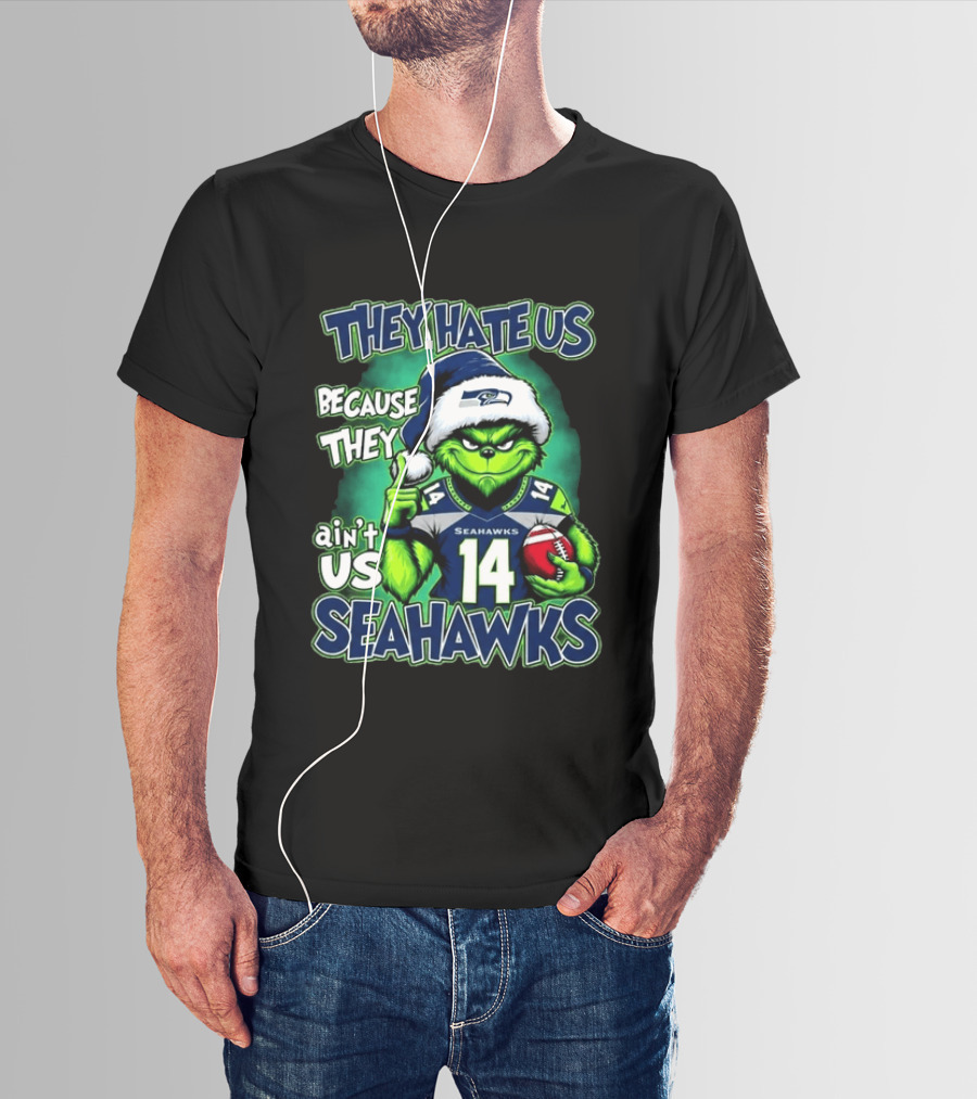 Seahawks Grinch Christmas 2026 They Hate Us Because They Ain't Us T-Shirt