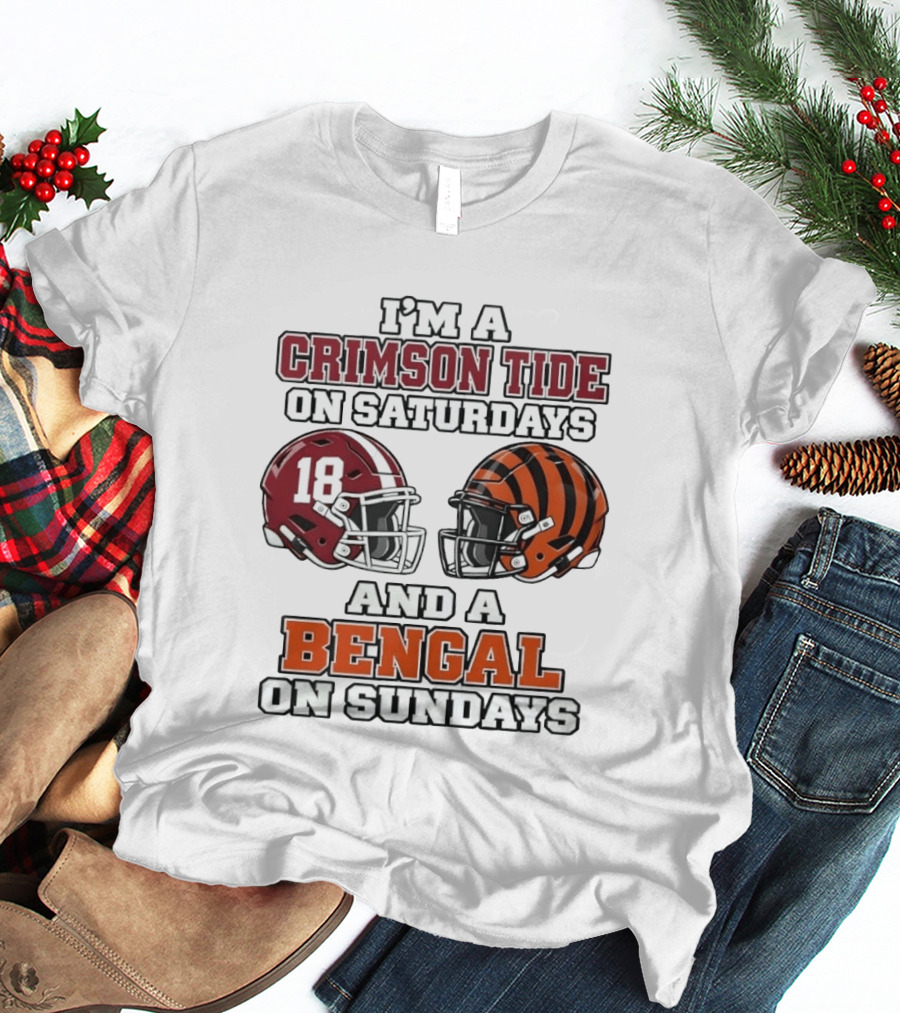 I'm A Crimson Tide On Saturdays And A Bengal On Sundays Football Helmets 18 Tiger Stripes T-Shirt