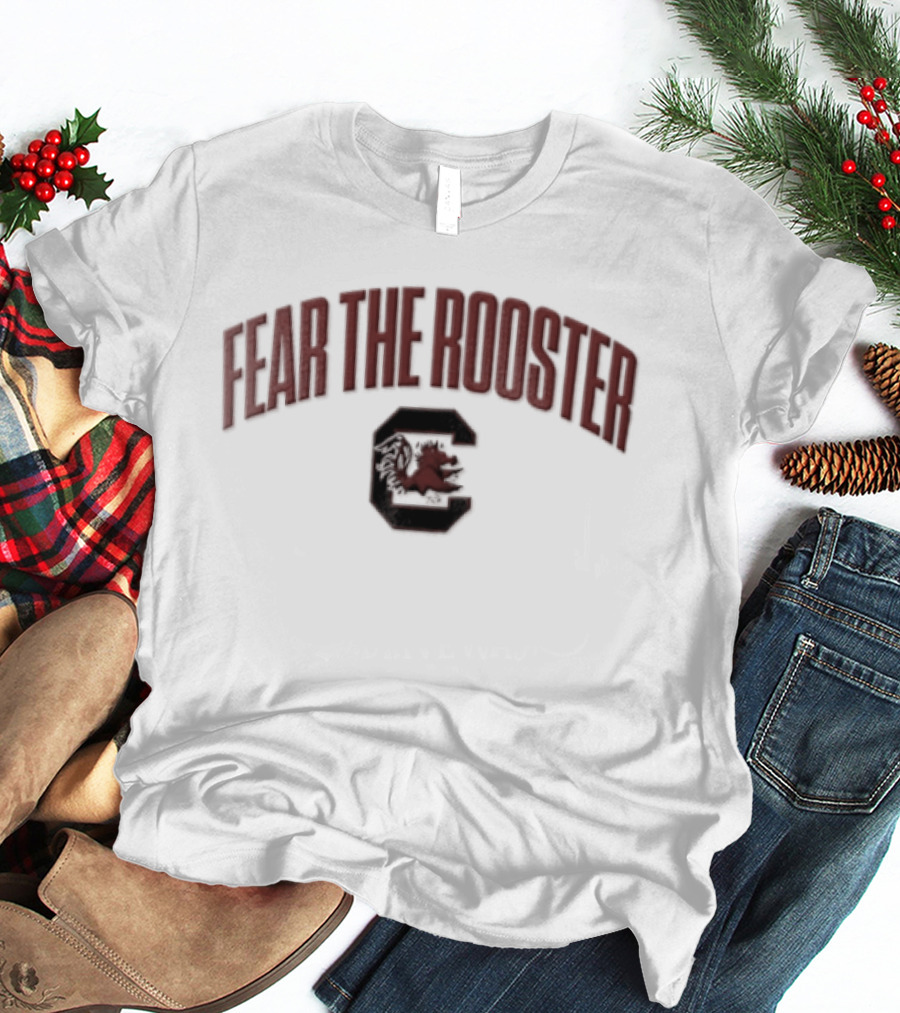 South Carolina Gamecocks Fear The Rooster C T-Shirt