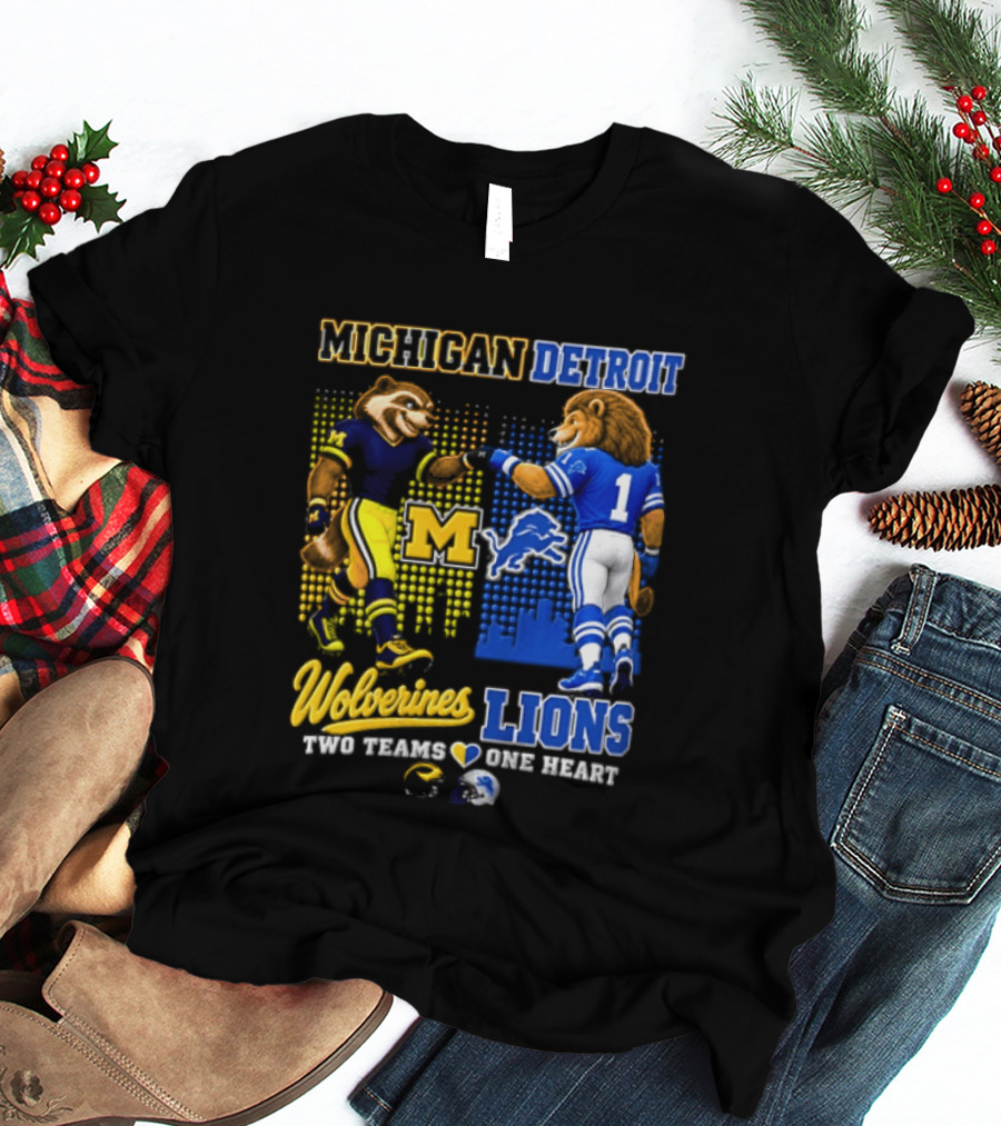 Michigan Detroit Wolverines Lions Two Teams One Heart T-Shirt