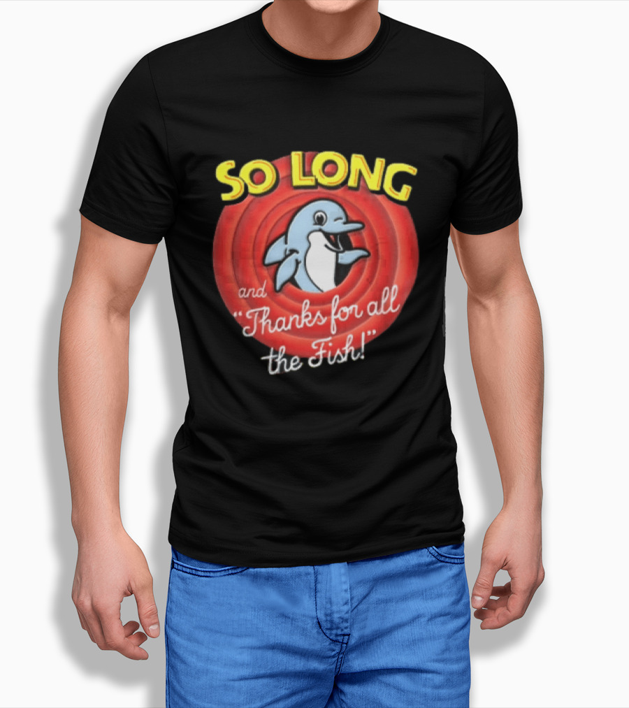 So Long And Thanks For All The Fish Dolphin Cartoon Rings T-Shirt