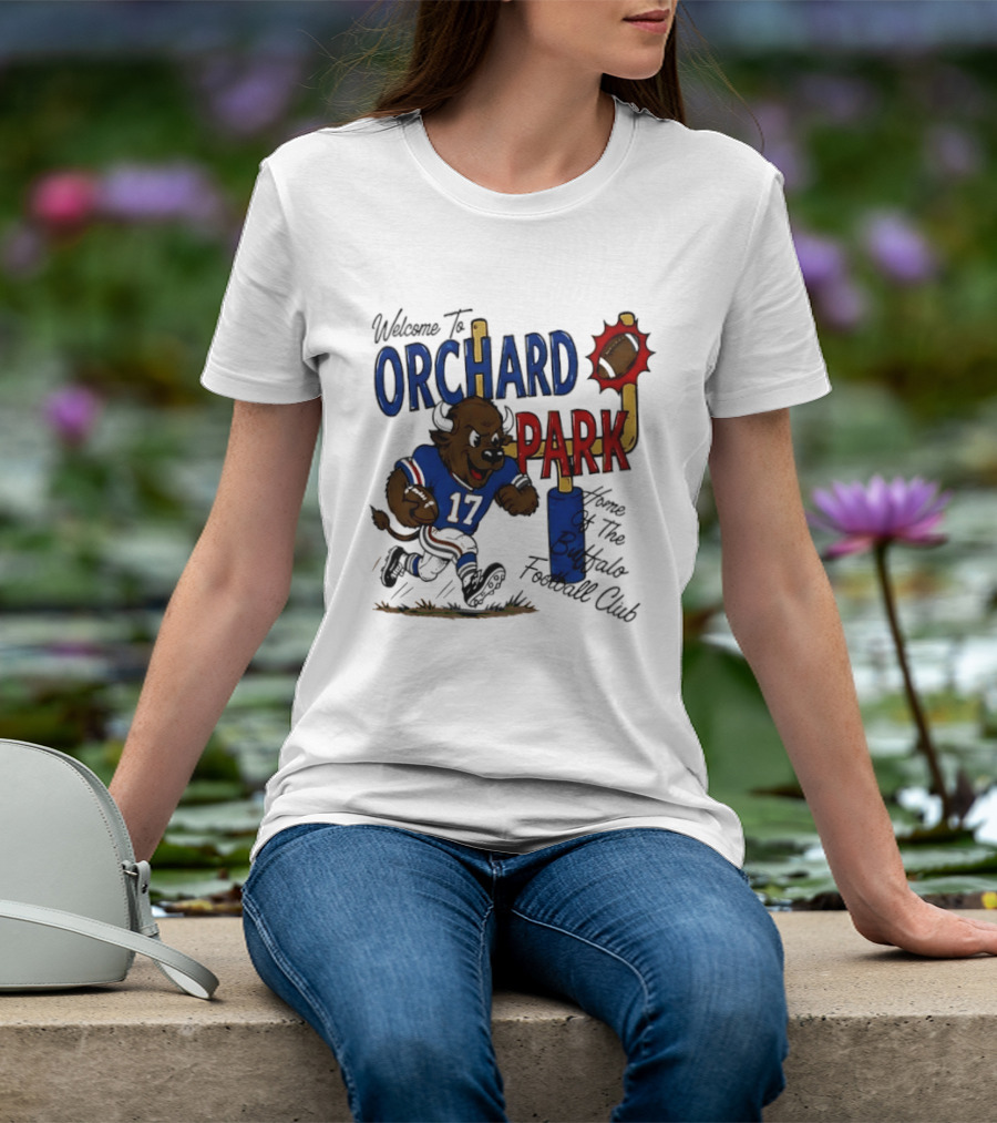 Welcome To Orchard Park Buffalo Football Club 17 T-Shirt