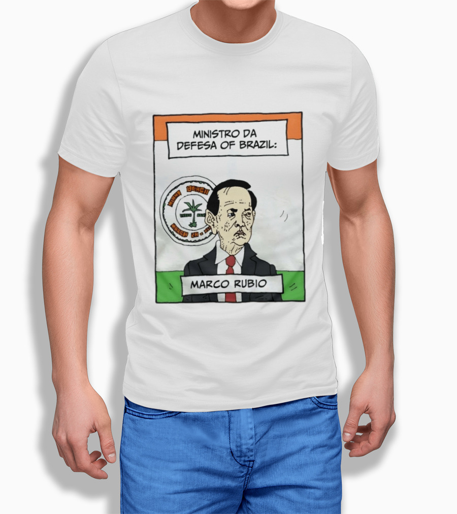 Ministro Da Defesa Of Brazil Marco Rubio Miami Beach March 23 T-Shirt