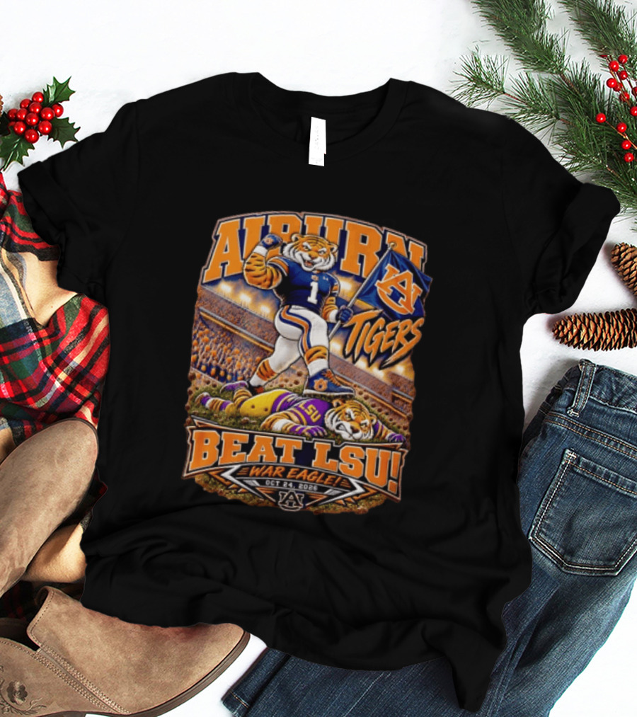 Auburn Tigers Beat LSU War Eagle October 24 2026 T-Shirt