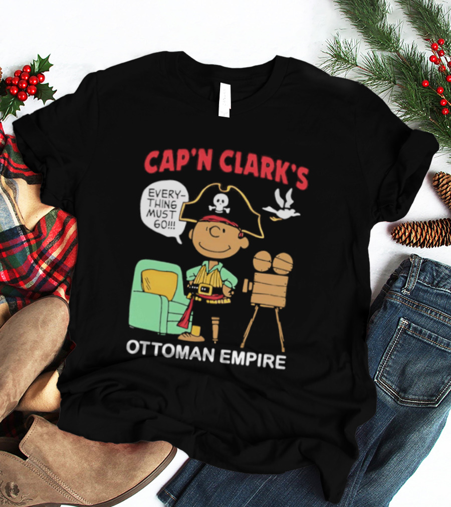 Cap 'N Clark's Ottoman Empire Pirate Everything Must Go T-Shirt