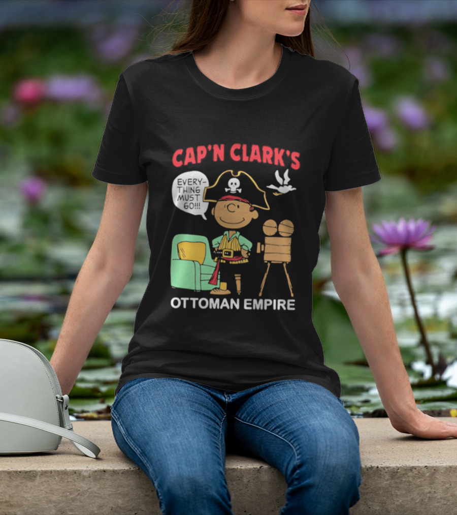 Cap 'N Clark's Ottoman Empire Pirate Everything Must Go T-Shirt