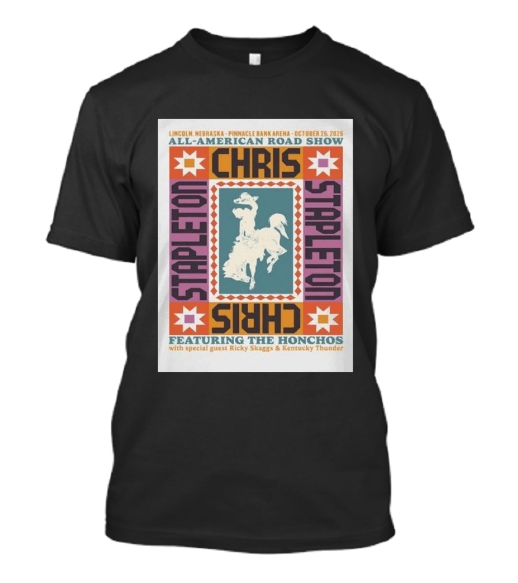 Chris Stapleton All American Road Show Lincoln Nebraska Pinnacle Bank Arena Featuring The Honchos With Ricky Skaggs October 26 2026 T-Shirt