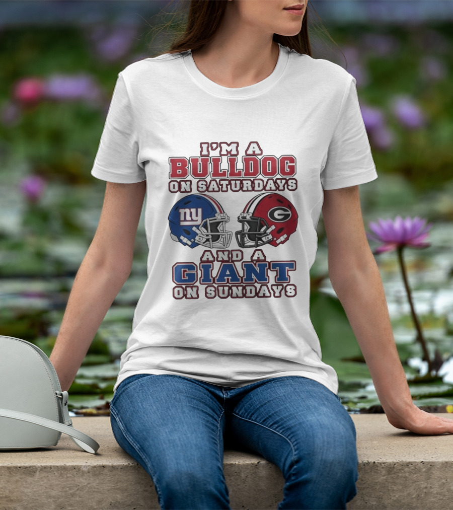 Bulldog On Saturdays Giant On Sundays Football Helmets NY And G T-Shirt