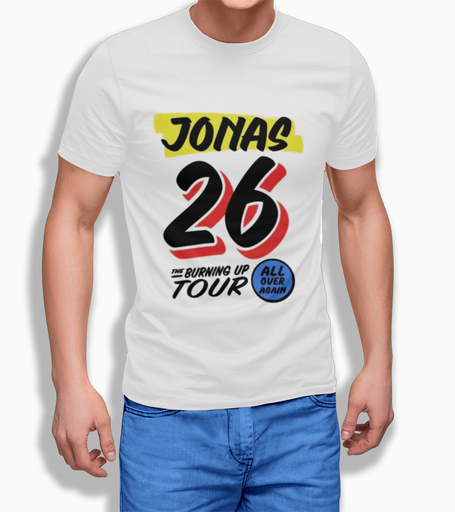Jonas 26 The Burning Up Tour All Over Again T-Shirt