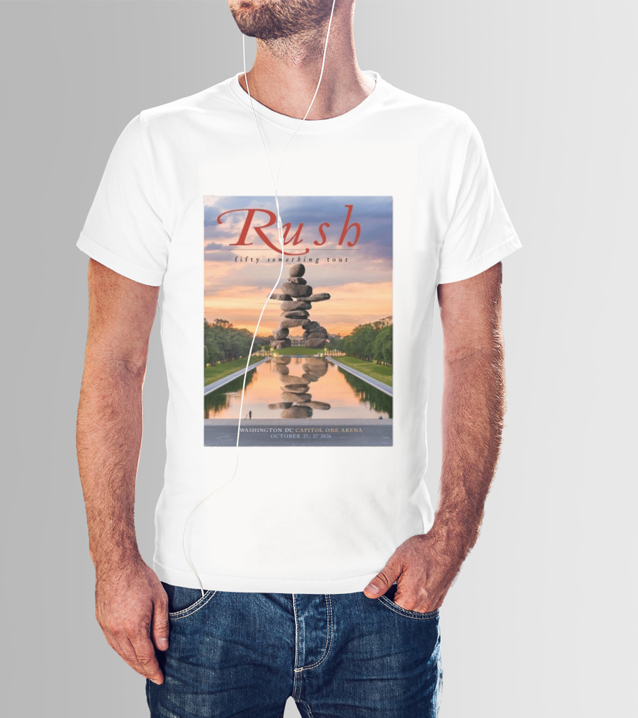 Rush Fifty Something Tour Washington DC Capitol One Arena October 25 27 2026 T-Shirt
