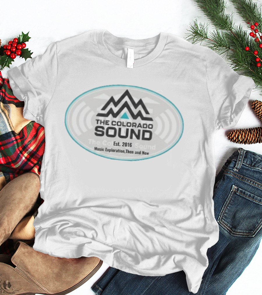 The Colorado Sound Music Exploration Then And Now Est 2016 Anniversary T-Shirt