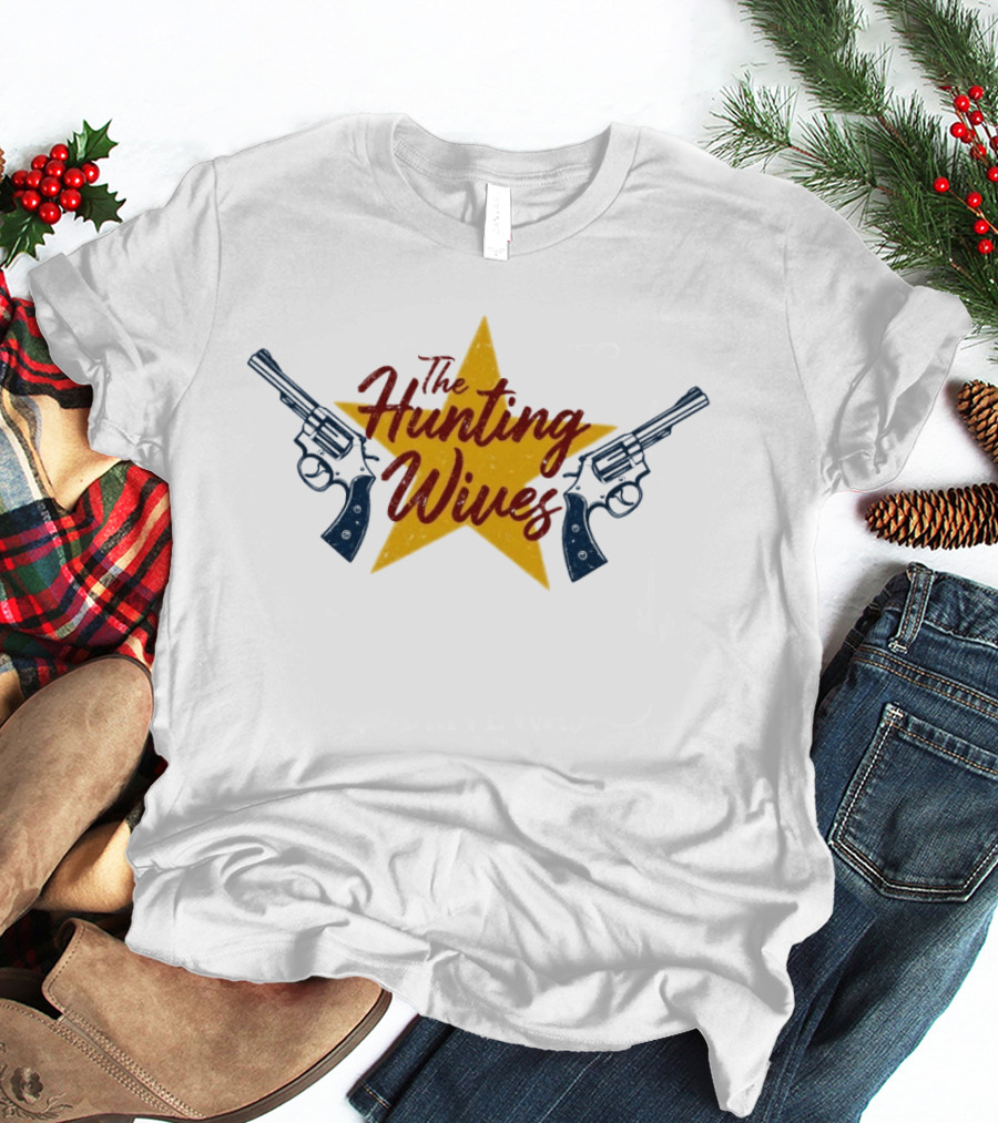 The Hunting Wives Revolvers Star T-Shirt