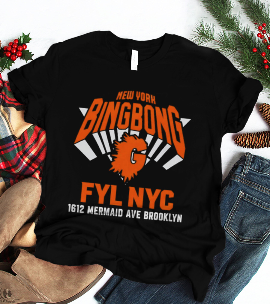 New York Bingbong FYL NYC 1612 Mermaid Ave Brooklyn T-Shirt